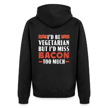 Ich wäre Vegetarier, aber ich würde Speck zu sehr vermissen - Unisex Premium Bio Zip Hoodie - Schwarz - Hinten - Nico (187cm)
