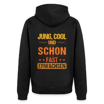Jung Cool und schon fast Erwachen Jugendweihe - Unisex Premium Bio Zip Hoodie - Schwarz - Hinten - Nico (187cm)