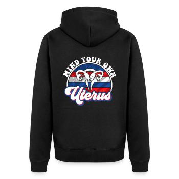 Mind your own uterus - Unisex Premium Bio Zip Hoodie - Schwarz - Hinten - Nico (187cm)