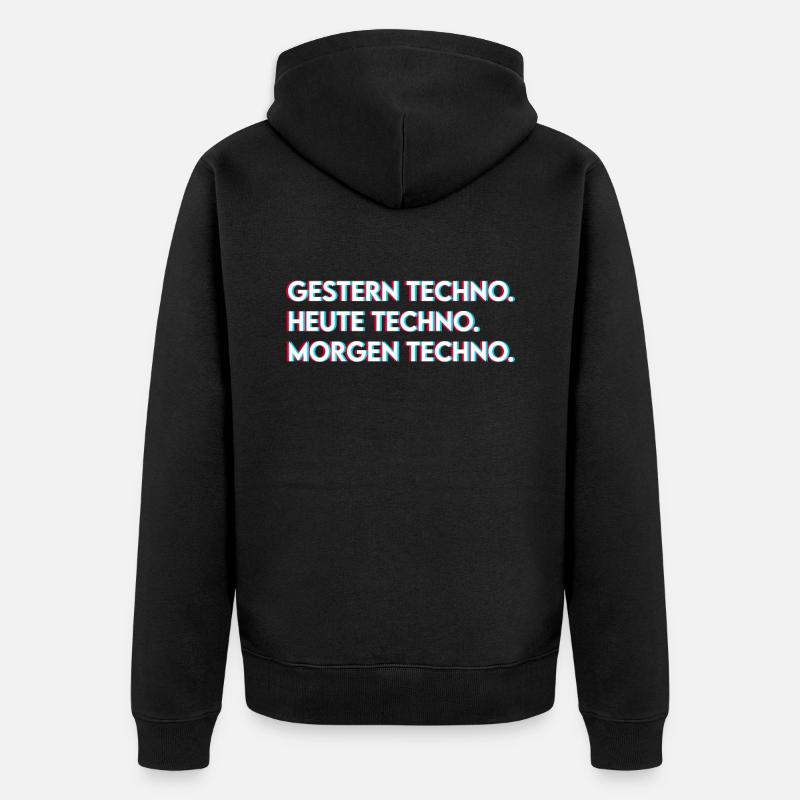 Techno Spruch - Unisex Premium Bio Zip Hoodie - Schwarz
