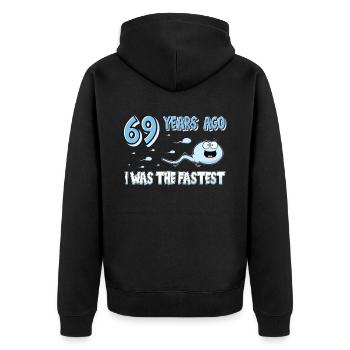 Il y a 69 ans, j’étais le 69e anniversaire le plus rapide - Veste à capuche bio Premium Unisexe - noir - Dos - Nico (187cm)