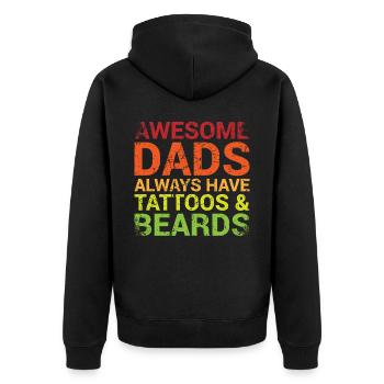 Great Fathers Always Have Tattoos And Beards - Unisex Premium Organic Zip Hoodie - black - Back - Nico (187cm)