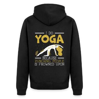 I Do Yoga Because Punching People Is Frowned Upon - Unisex Premium Organic Zip Hoodie - black - Back - Nico (187cm)