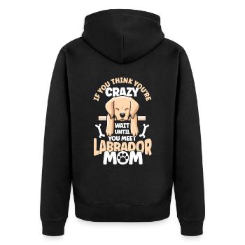 Haustier Labrador Mama Hund Labrador - Unisex Premium Bio Zip Hoodie - Schwarz - Hinten - Nico (187cm)