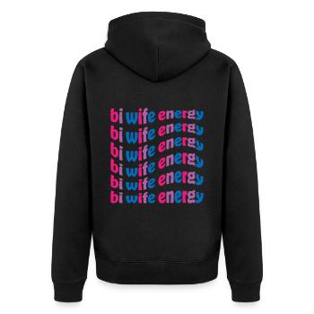 Funny Bi Wife Energy Gay Pride Lesbische LGBTQ - Unisex Premium Bio Zip Hoodie - Schwarz - Hinten - Nico (187cm)