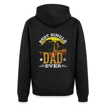 Best Single Father Ever Dad - Unisex Premium Organic Zip Hoodie - black - Back - Nico (187cm)