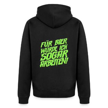Für Bier würde ich sogar arbeiten Bier Spruch - Unisex Premium Bio Zip Hoodie - Schwarz - Hinten - Nico (187cm)