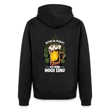 Bevor du fragst ich nehm noch eins Bier - Unisex Premium Bio Zip Hoodie - Schwarz - Hinten - Nico (187cm)