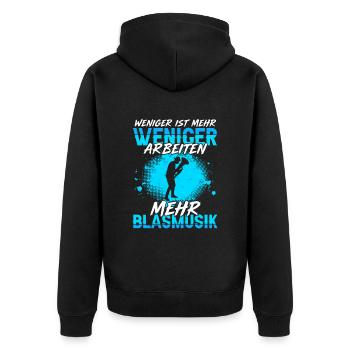 Weniger Arbeiten Mehr Blasmusik Tubaspieler Tuba - Unisex Premium Bio Zip Hoodie - Schwarz - Hinten - Nico (187cm)