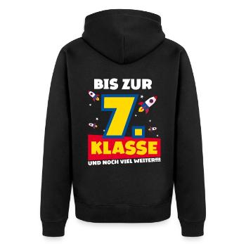 Bis Zur 7. Klasse und noch viel weiter Rakete - Unisex Premium Bio Zip Hoodie - Schwarz - Hinten - Nico (187cm)