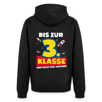 Bis Zur 3. Klasse und noch viel weiter Rakete - Unisex Premium Bio Zip Hoodie - Schwarz - Hinten - Nico (187cm)