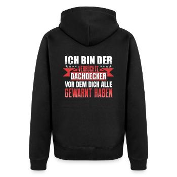 Ich Bin Der Verrückte Dachdecker - Unisex Premium Bio Zip Hoodie - Schwarz - Hinten - Nico (187cm)