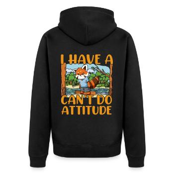 I have a can't do Attitude - Unisex Premium Bio Zip Hoodie - Schwarz - Hinten - Nico (187cm)
