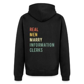 Real Men Marry Information Workers - Unisex Premium Organic Zip Hoodie - black - Back - Nico (187cm)