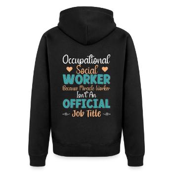 Occupational Social Worker - Unisex Premium Bio Zip Hoodie - Schwarz - Hinten - Nico (187cm)