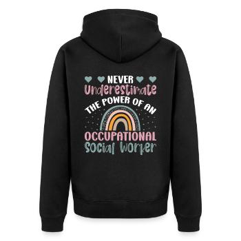 Never Underestimate Occupational Worker - Unisex Premium Bio Zip Hoodie - Schwarz - Hinten - Nico (187cm)