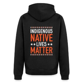 Indigene Ureinwohner Leben wichtig Amerikanische Ureinwohner - Unisex Premium Bio Zip Hoodie - Schwarz - Hinten - Nico (187cm)