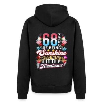 68 years of sunshine mixed with a small - Unisex Premium Organic Zip Hoodie - black - Back - Nico (187cm)