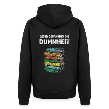 Lesen gefährdet die Dummheit Bücher Literatur - Unisex Premium Bio Zip Hoodie - Schwarz - Hinten - Nico (187cm)