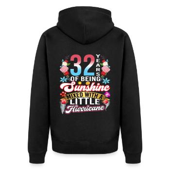 32 years of sunshine mixed with a small - Unisex Premium Organic Zip Hoodie - black - Back - Nico (187cm)