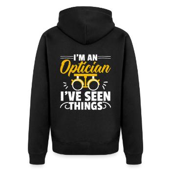 I'm an optician, I've seen a lot of optometrist - Unisex Premium Organic Zip Hoodie - black - Back - Nico (187cm)