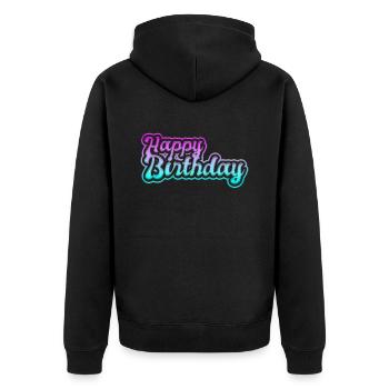 happy birthday - Unisex Premium Bio Zip Hoodie - Schwarz - Hinten - Nico (187cm)