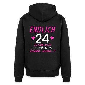 Endlich 24 Ich Kann Alles Ich Weiß Alles - Unisex Premium Bio Zip Hoodie - Schwarz - Hinten - Nico (187cm)