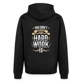 Sie Wissen Nicht Was Harte Arbeit Ist Papa Vater - Unisex Premium Bio Zip Hoodie - Schwarz - Hinten - Nico (187cm)