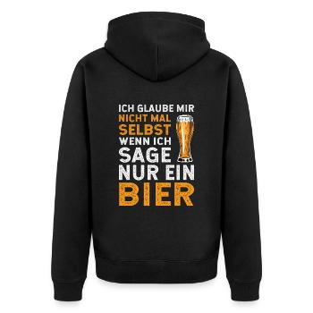 ich glaube mir nicht mal selbst wenn ich sage Bier - Unisex Premium Bio Zip Hoodie - Schwarz - Hinten - Nico (187cm)