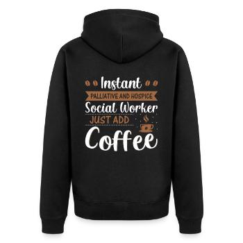 Instant Palliative And Hospice Worker - Unisex Premium Organic Zip Hoodie - black - Back - Nico (187cm)