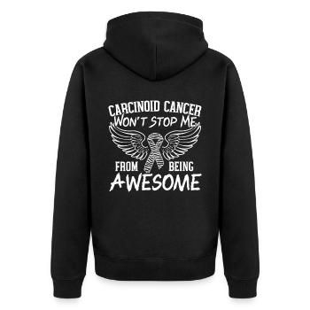 Karzinoidkrebs wird mich nicht davon abhalten, großartig zu sein - Unisex Premium Bio Zip Hoodie - Schwarz - Hinten - Nico (187cm)