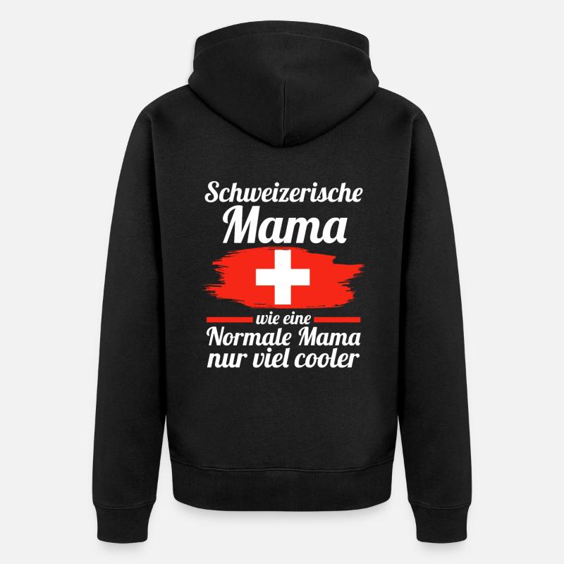 Schweizerin Schweizer Mama Schweiz Mutter - Unisex Premium Bio Zip Hoodie - Schwarz