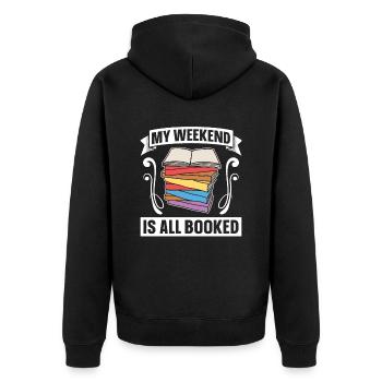 Mein Wochenende Ist Für Buchliebhaber Gebucht - Unisex Premium Bio Zip Hoodie - Schwarz - Hinten - Nico (187cm)