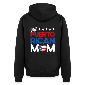 Ganz puerto-ricanische Mama Puerto Rico Mutter - Unisex Premium Bio Zip Hoodie - Schwarz - Hinten - Nico (187cm)