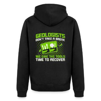 Geologen machen keine Pause Werkzeuge erholen sich - Unisex Premium Bio Zip Hoodie - Schwarz - Hinten - Nico (187cm)