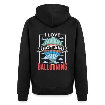 I love hot air ballooning flight hot air balloon - Unisex Premium Organic Zip Hoodie - black - Back - Nico (187cm)