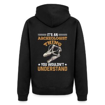 It's An Archeologist Thing You Wouldn't Understand - Unisex Premium Bio Zip Hoodie - Schwarz - Hinten - Nico (187cm)