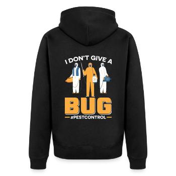 I Don't Give A Bug - Kammerjäger - Unisex Premium Bio Zip Hoodie - Schwarz - Hinten - Nico (187cm)