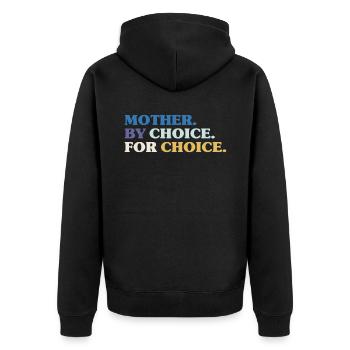 Mother By Choice For Choice Feministin - Unisex Premium Bio Zip Hoodie - Schwarz - Hinten - Nico (187cm)