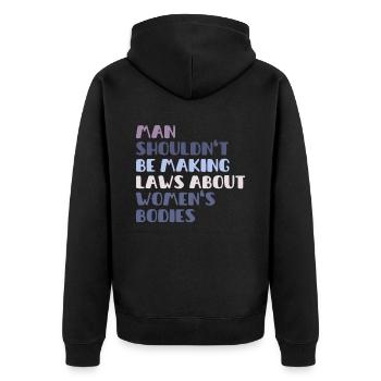L’homme ne devrait pas faire de lois sur le corps des femmes - Veste à capuche bio Premium Unisexe - noir - Dos - Nico (187cm)
