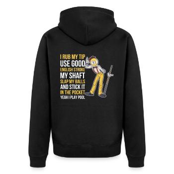 I Rub My Tip Billiards Gift - Unisex Premium Organic Zip Hoodie - black - Back - Nico (187cm)