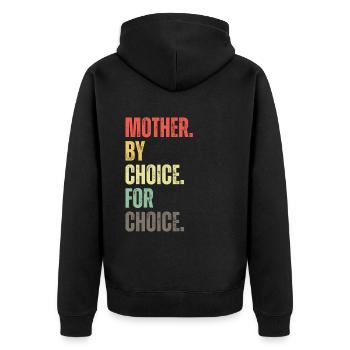 Mother By Choice For Choice Feministin - Unisex Premium Bio Zip Hoodie - Schwarz - Hinten - Nico (187cm)