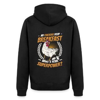 My chickens poop the breakfast. - Unisex Premium Organic Zip Hoodie - black - Back - Nico (187cm)