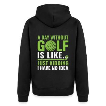Golfers A day without golf is like... - Unisex Premium Organic Zip Hoodie - black - Back - Nico (187cm)