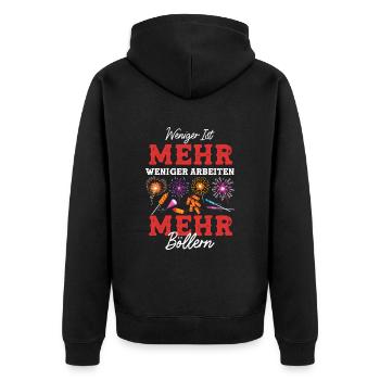 Weniger Ist Mehr Weniger Arbeiten Mehr Böllern - Unisex Premium Bio Zip Hoodie - Schwarz - Hinten - Nico (187cm)