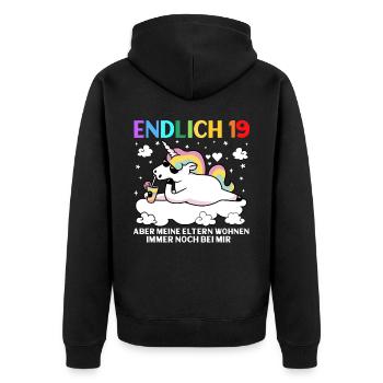 Endlich 17 Meine Eltern Wohnen Immer Noch Bei Mir - Unisex Premium Bio Zip Hoodie - Schwarz - Hinten - Nico (187cm)