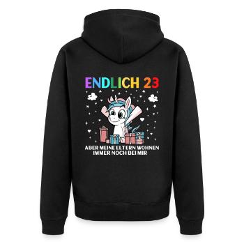 Endlich 23 Meine Eltern Wohnen Immer Noch Bei Mir - Unisex Premium Bio Zip Hoodie - Schwarz - Hinten - Nico (187cm)