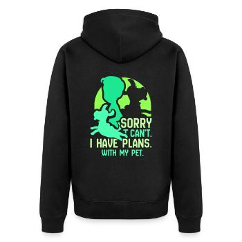 I Have Plans With My Pet Sorry Hobby - Unisex Premium Organic Zip Hoodie - black - Back - Nico (187cm)
