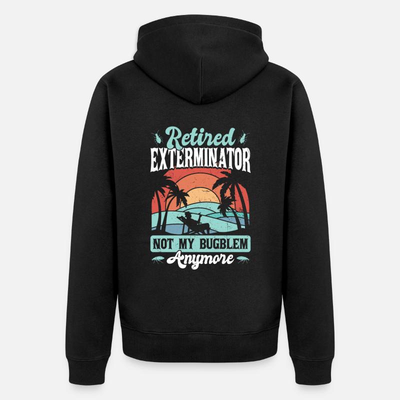 Schädlingsbekämpfer Im Ruhestand - Unisex Premium Bio Zip Hoodie - Schwarz