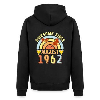 1962 In August 60th birthday - Unisex Premium Organic Zip Hoodie - black - Back - Nico (187cm)